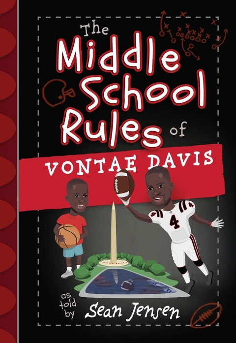 The Middle School Rules of Vontae Davis - Vontae Davis, Sean Jensen