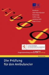 Die Pr&uuml;fung f&uuml;r den Ambulancier