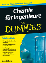 Chemie f&uuml;r Ingenieure f&uuml;r Dummies - Uwe B&ouml;hme