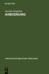 Aneignung - Joachim Ringleben