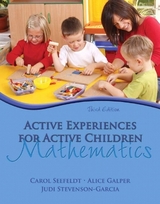 Active Experiences for Active Children - Seefeldt, Carol; Galper, Alice; Jones, Ithel