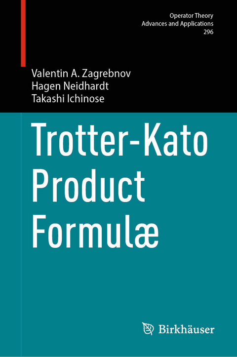 Trotter-Kato Product Formul&aelig; - Valentin A. Zagrebnov, Hagen Neidhardt, Takashi Ichinose