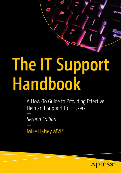 The IT Support Handbook -  Mike Halsey