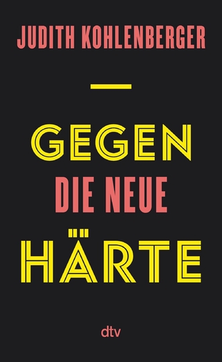 Gegen die neue Härte