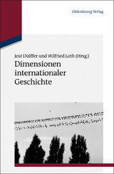Dimensionen internationaler Geschichte - 
