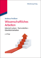 Wissenschaftliches Arbeiten - Andreas Prei&szlig;ner