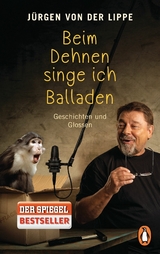 Beim Dehnen singe ich Balladen - J&uuml;rgen Lippe