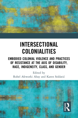 Intersectional Colonialities
