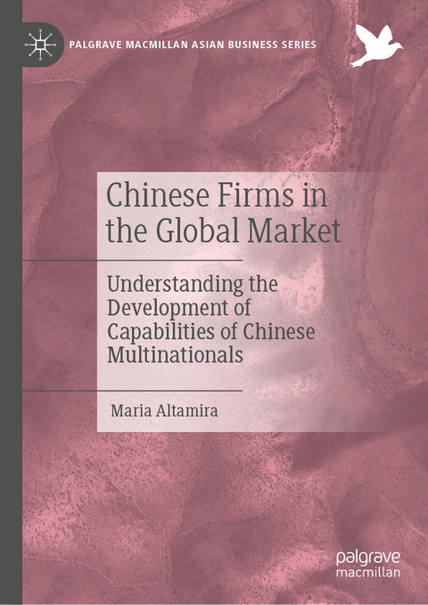 Chinese Firms in the Global Market - Maria Altamira