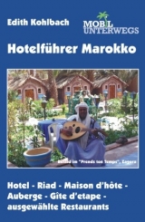 Band 2: Hotelf&uuml;hrer Marokko - Edith Kohlbach