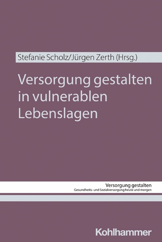Versorgung gestalten in vulnerablen Lebenslagen