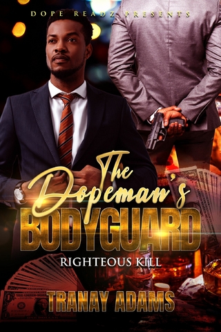 The Dopeman's Bodyguard