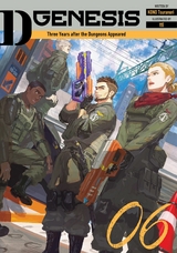 D-Genesis: Three Years after the Dungeons Appeared Volume 6 -  Kono tsuranori