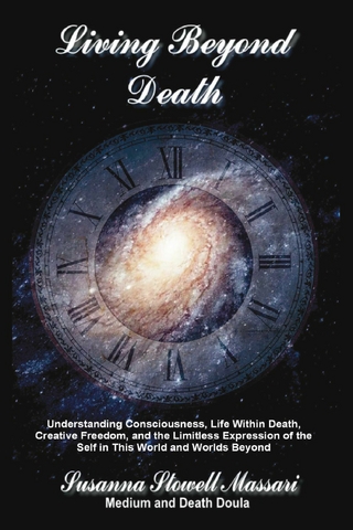 Living Beyond Death