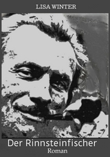 Der Rinnsteinfischer -  Lisa Winter