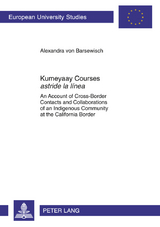 Kumeyaay Courses &laquo;astride la l&iacute;nea&raquo; - Alexandra von Barsewisch