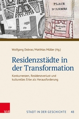 Residenzst&auml;dte in der Transformation - 