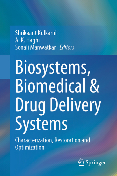 Biosystems, Biomedical & Drug Delivery Systems - 