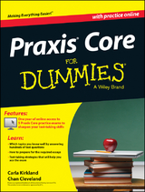 Praxis Core For Dummies, with Online Practice Tests - Carla C. Kirkland, Chan Cleveland