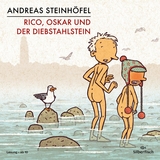 Rico und Oskar 3: Rico, Oskar und der Diebstahlstein - Andreas Steinh&ouml;fel