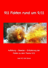 911 Fakten rund um 9/11 -  Axel HC