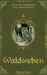Waldweben - Manuel Deinert