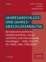 Jahresabschluss und Jahresabschlussanalyse - Adolf G. Coenenberg, Axel Haller, Wolfgang Schultze