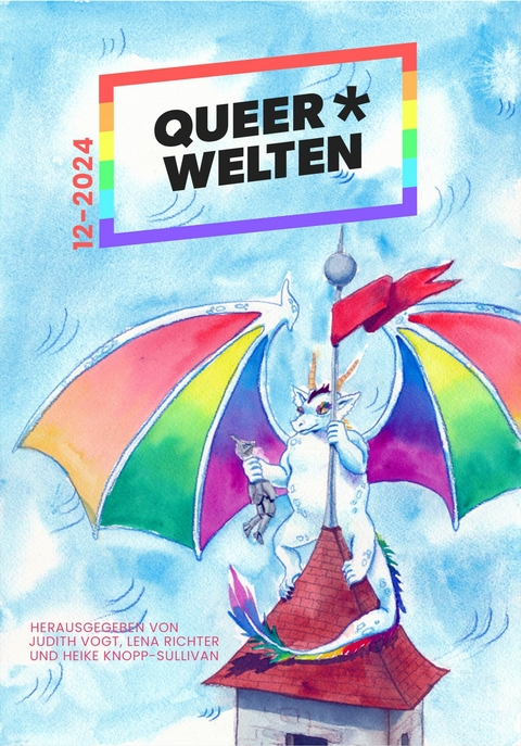 Queer*Welten 12-2023 - Das queerfeministische Phantastikmagazin - Rebecca Westkott, Yvonne Tunnat, Nox Juvenell, Kae Schwarz, Jamie-Lee Campbell,  Hollarius, Lars Schmeink