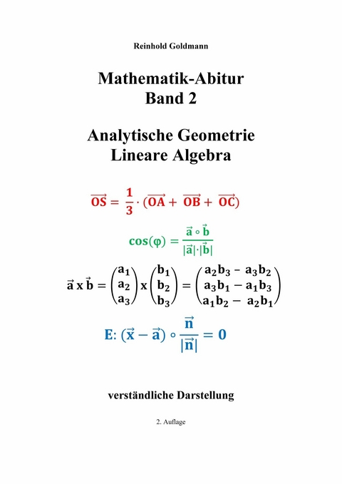 Mathematik-Abitur -  Reinhold Goldmann