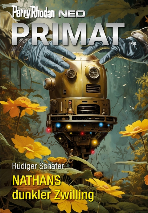 Perry Rhodan Neo 333: NATHANS dunkler Zwilling -  R&uuml;diger Sch&auml;fer