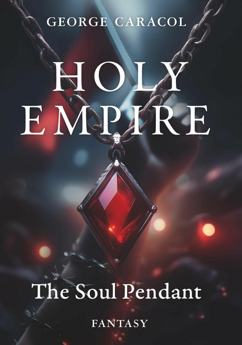 Holy Empire -  George Caracol