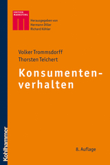 Konsumentenverhalten - Volker Trommsdorff, Thorsten Teichert