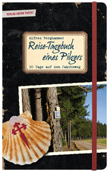Reise-Tagebuch eines Pilgers - Alfred Berghammer