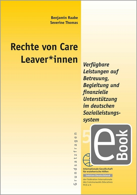 Rechte von Care Leaver*innen - Thomas Severine, Benjamin Raabe