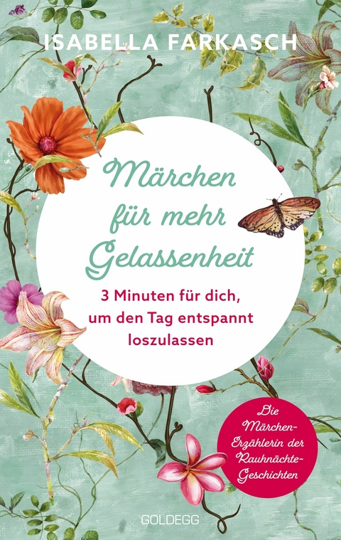 M&auml;rchen f&uuml;r mehr Gelassenheit -  Isabella Farkasch