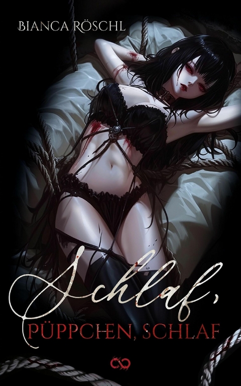 Schlaf, P&uuml;ppchen, schlaf - Bianca R&ouml;schl