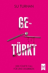 Get&uuml;rkt - Su Turhan