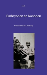 Embryonen an Kanonen - fre die
