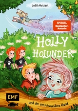 Holly Holunder und der verschwundene Hund (Band 2) -  Judith Merchant