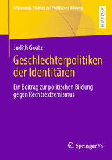 Geschlechterpolitiken der Identit&auml;ren -  Judith Goetz