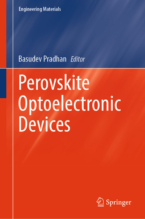 Perovskite Optoelectronic Devices - 