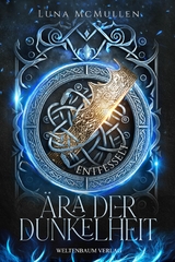 &Auml;ra der Dunkelheit: Entfesselt -  Luna McMullen