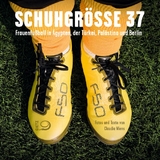 Schuhgr&ouml;&szlig;e 37 - Claudia Wiens