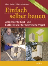 Einfach selber bauen! - Klaus Richarz, Martin Hormann