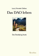 Das DAO leben -  Annette Oelkers