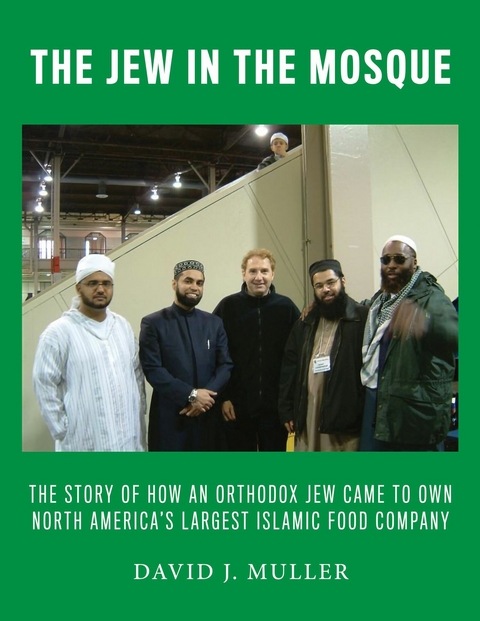 Jew in the Mosque -  David Muller