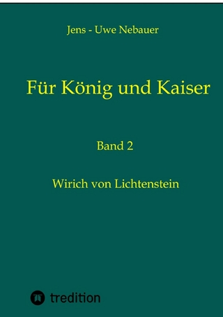 Für König und Kaiser