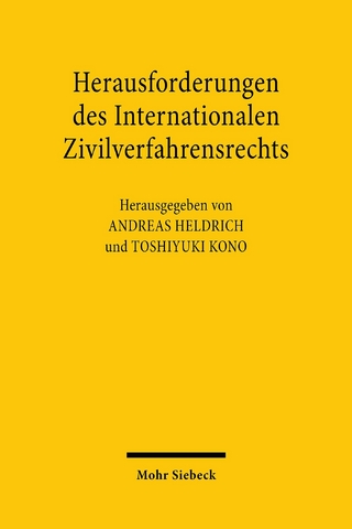 Herausforderungen des Internationalen Zivilverfahrensrechts