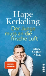 Der Junge muss an die frische Luft - Hape Kerkeling