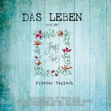 Das Leben nach dem Happy End -  Frieder Sigloch